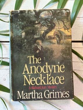 Vintage 1983 The Anodyne Necklace Martha Grimes Hardcover Richard Jury Mystery